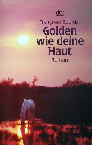 Golden wie deine - , haut: