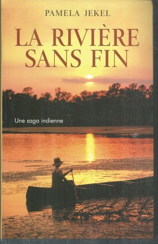 Rivière sans fin - rivière, fin.pamela