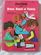 Histoires pour Bruno Daniel et