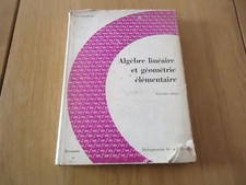 ALGEBRE LINEAIRE GEOMETRIE ELEMENTAIRE DIEUDONNE AXIOME ISOMETRIE EUCLIDIEN