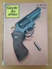 LIVRE , Revues : La Gazette des Armes, Album du N°82 au N°86.