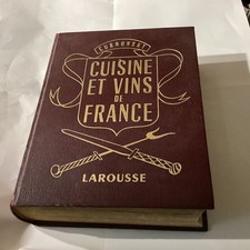 Cuisine et Vins De France Par