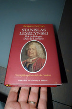Stanislas Leszcynski - Roi de