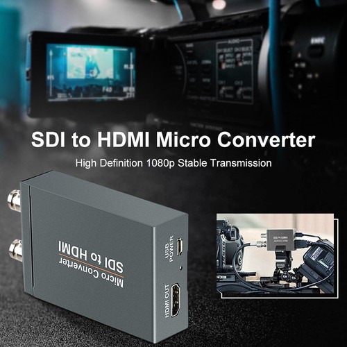 Sdi hdmi out - sdi, to