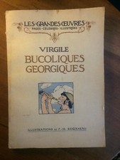 Les grandes oeuvres,Virgile,Bucoliques,Georgiques,Gravures Roganeau.Circa 1931.