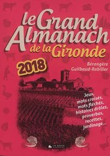 Grand Almanach de la Gironde 2018, Bérangère Rabiller