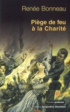 Piege de feu a la Charite, Unknown