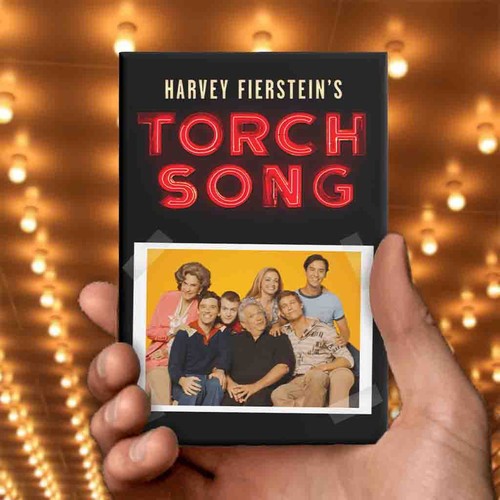 Torch song trilogy - torch,