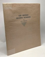 Les heures moins bonnes - avec hommage de l'auteur | Mélotte Paul | Bon état