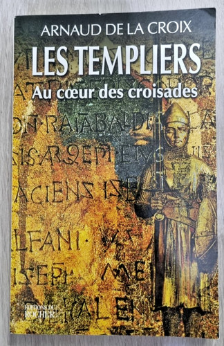 Les templiers coeur des - les,