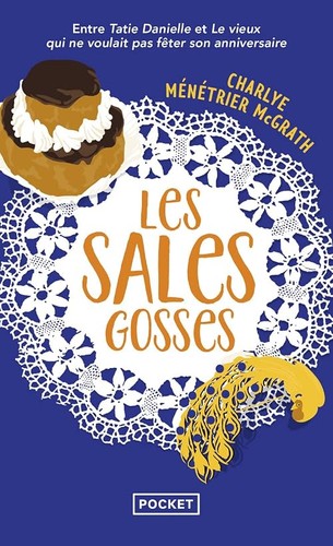 Les sales gosses ménétrier - sales,