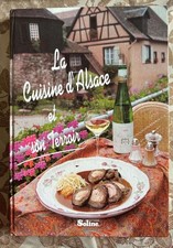 La Cuisine d'Alsace et son Terroir | Brigitte du Tannay Bernard Pozzo