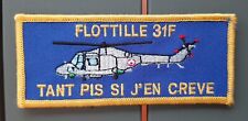 Patch Aéronavale FLOTTILLE 31 F LYNX VINTAGE scratch ORIGINAL Marine