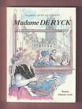 BELANDRIERE / MADAME DE RYCK - QUEF ALLEMANT - ROMAN D'HISTOIRE LOCALE DUNKERQUE