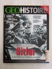 GEO HISTOIRE N° 19 / Hitler