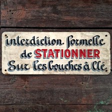 Plaque en tôle peinte « Interdiction de stationner »