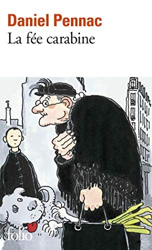 Daniel pennac fée carabine - daniel,