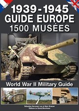 GUIDE 1500 musées 39/45 en