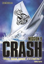 Cherub - Mission 9 : Crash