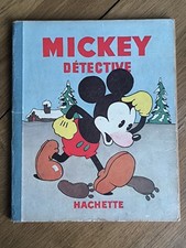 Ancien Album MICKEY DÉTECTIVE Ed HACHETTE  Tome N6 1933