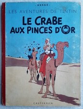 TINTIN LE CRABE AUX PINCES D'OR HERGE RARE EDITION DE 1949 COTE 350 EUROS !!!