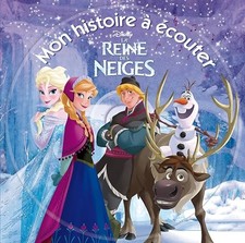 LA REINE DES NEIGES - Mon Histoire à Écouter - L'histoire du film - Livre CD - D