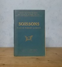 1914-1918 GUIDE MICHELIN DES CHAMPS DE BATAILLE SOISSONS AVANT PENDANT LA GUERRE