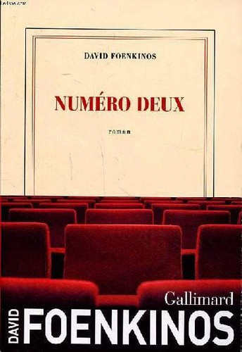 Numéro deux foenkinos - numéro,