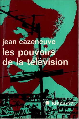 Jean cazeneuve les pouvoirs - jean,