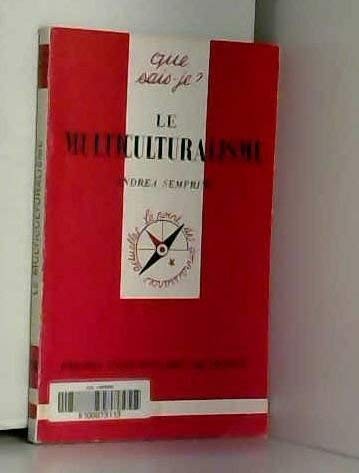 Multiculturalisme - le,
