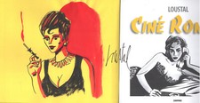 CINE ROMAN AVEC UNE DEDICACE DE LOUSTAL EO LIVRE NEUF