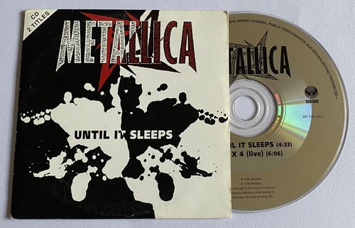 Metallica until it - –,