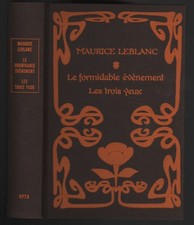 OPTA CLAF Maurice Leblanc Le formidable événement , Les 3 yeux ,Numéroté Rhodoïd