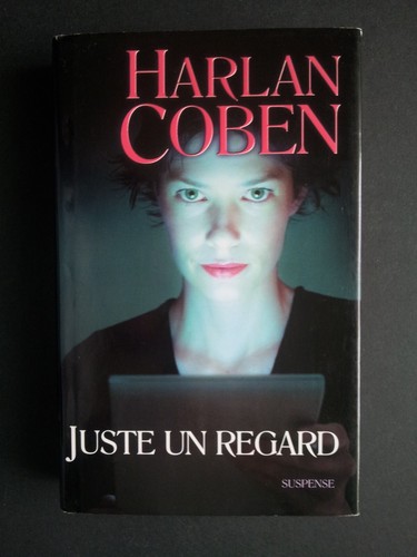 Juste regard harlan - regard, coben