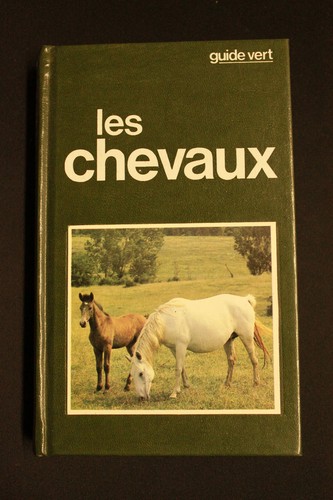 Les chevaux - (guide,