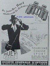 PUBLICITE JUMELLES HUET STE GENERALE OPTIQUE TOURISME CHASSE DE 1933 FRENCH AD