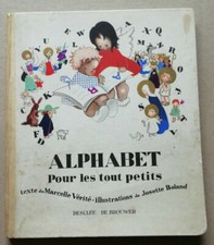 Alphabet pour les tout petits Marcelle VÉRITÉ ill J BOLAND éd Desclée de Brouwer