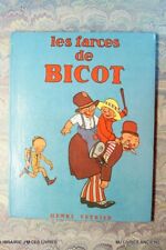 .(2172MB.2) LES FARCES DE BICOT 1974 MARTIN BRENNER  EDITIONS H. VEYRIER