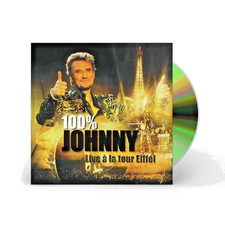 JOHNNY HALLYDAY 100% Johnny Live A La Tour Eiffel 2 CD