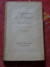 Captives de l'Amour, lettres intimes C. LÉGER 1933 C. Gaillandre - Numéroté