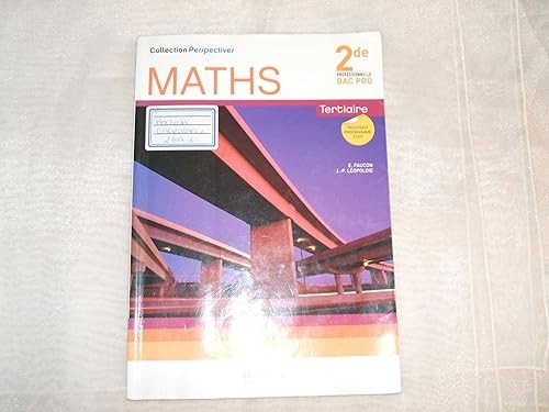 Perspectives maths 2de bac pro - perspectives,