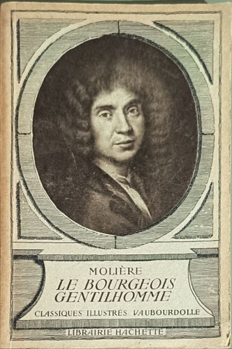 Bourgeois gentilhomme - le,
