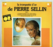 33T Pierre SELLIN LP TROMPETTE D'OR Vol. 1 Collection OR AVE MARIA MUSIDISC 1391
