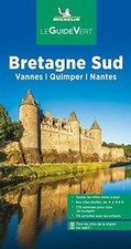 Guide Vert Bretagne Sud. Vannes Quimper Nantes de XXX | Livre | état très bon