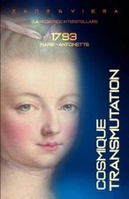 1793, Marie-Antoinette: Transmutation Cosmique de Zaor et ... | Livre | état bon