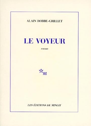 Voyeur robbe grillet - -, robbe-grillet