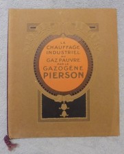Chauffage Industriel  Gaz Pauvre  Gazogène Pierson science technique catalogue