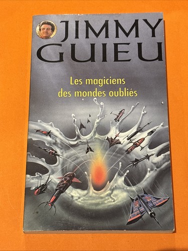 Jimmy guieu les - magiciens, des
