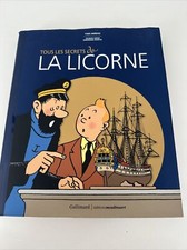 Tous les secrets de La Licorne de Maricq Dominique Livre Tbe Tintin Ed Gallimard