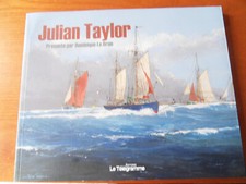 Julian Taylor , présenté par Dominique Lebrun .Edition  Le Télégramme